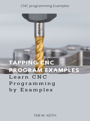 cover image of Tapping CNC Program Examples